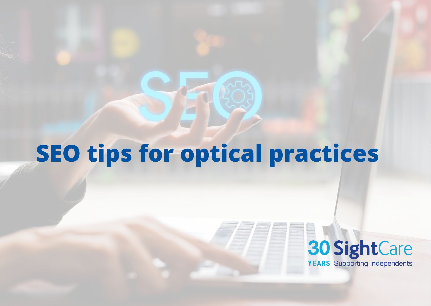 The text reads SEO tips for optical practices