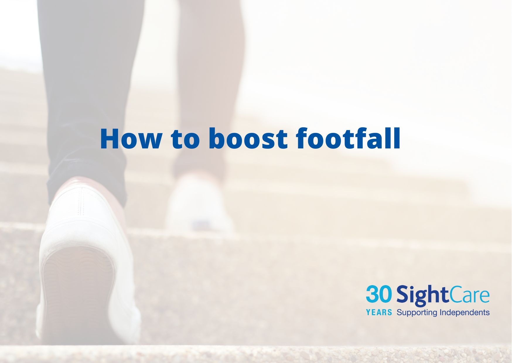 Ways to boost footfall