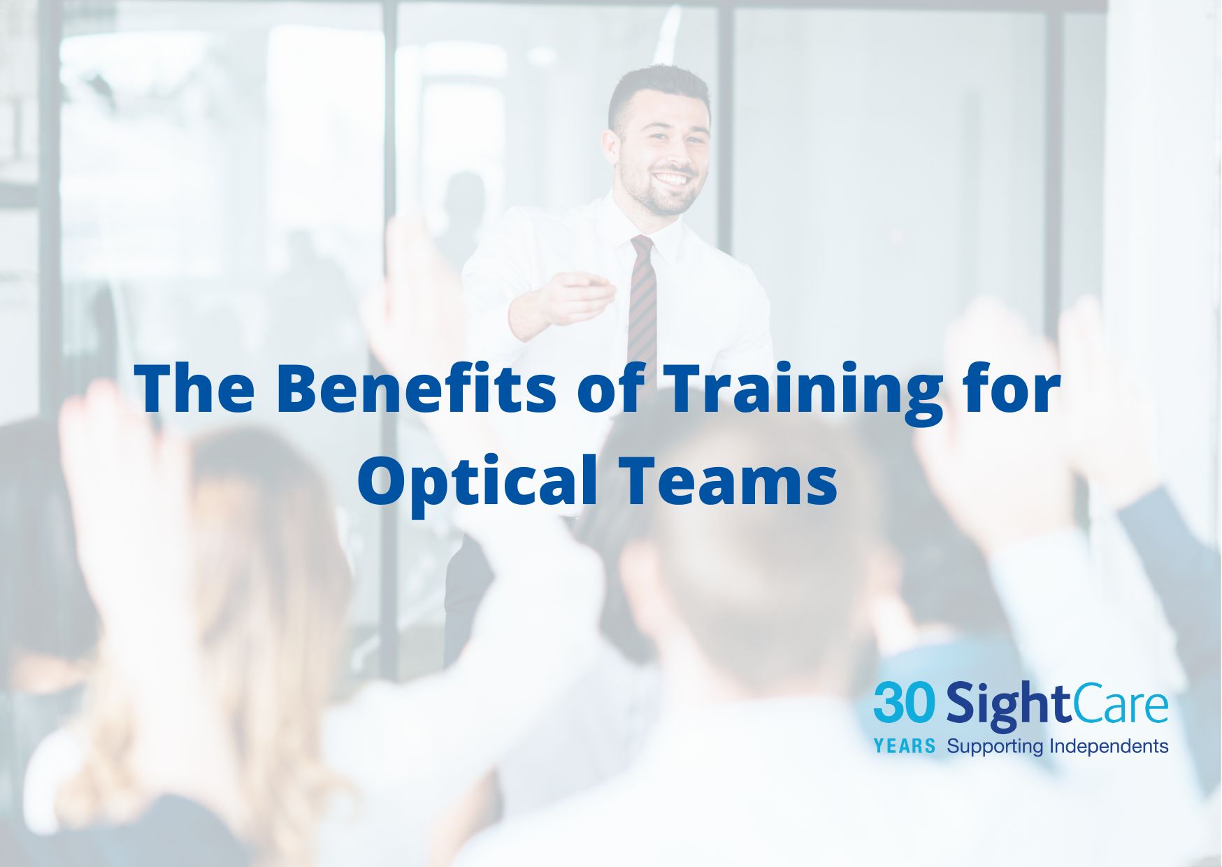 The Benefits of Training for Optical Teams