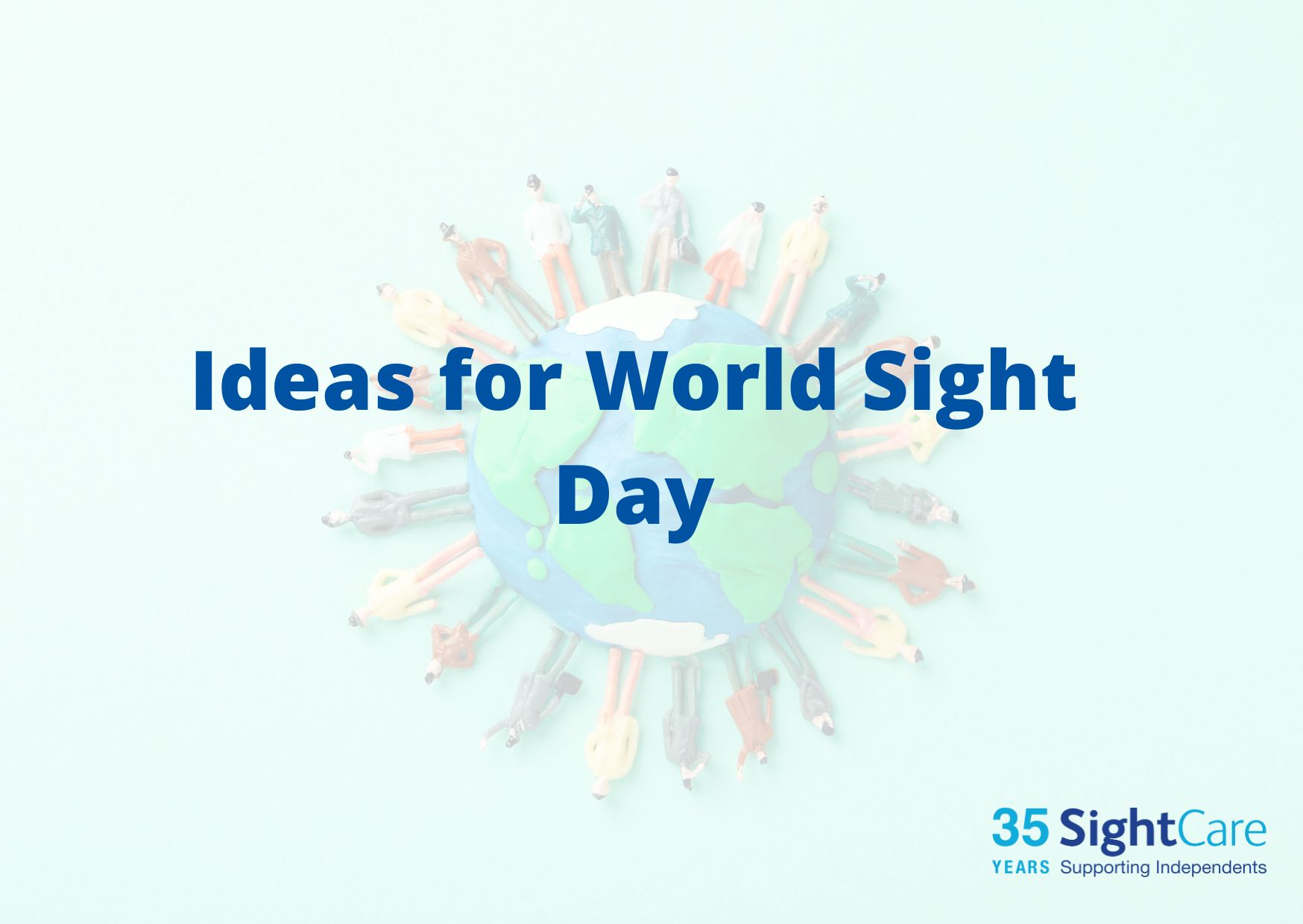 Ideas for World Sight Day